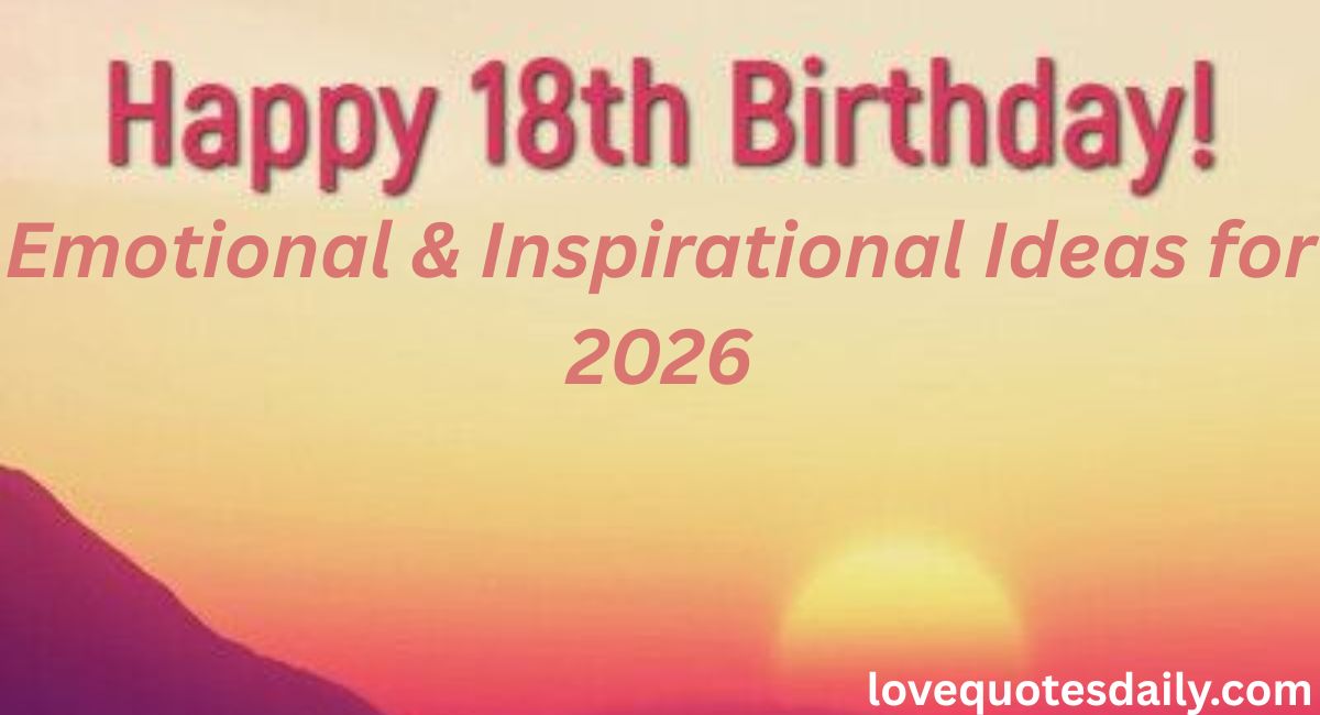 Happy 18th birthday celebration with candles, cake, and emotional milestone wishes representing coming of age and adulthood transition